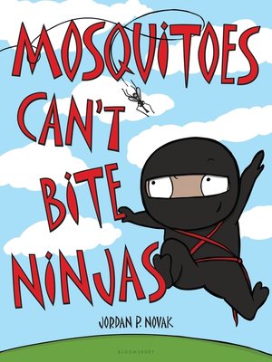 cover image of Mosquitoes Can't Bite Ninjas